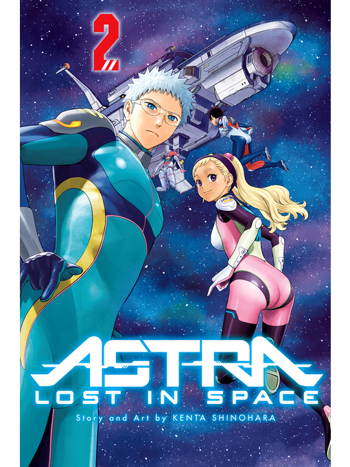 Title details for Astra Lost in Space, Volume 2 by Kenta Shinohara - Wait list